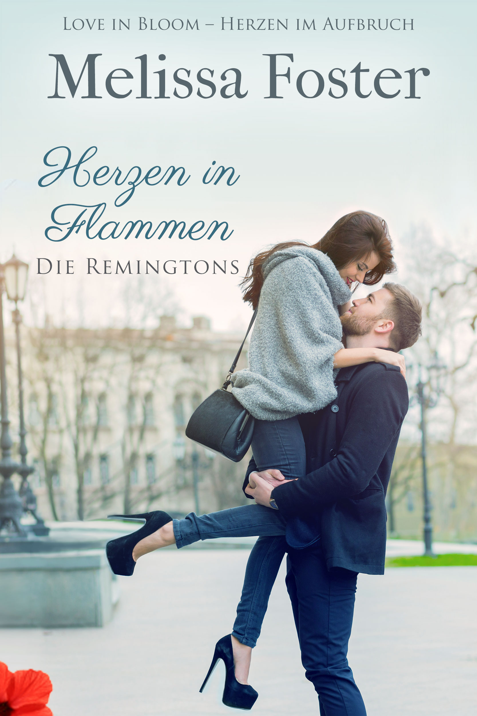 Herzen in Flammen: Siena Remington (Die Remingtons, Band 3)