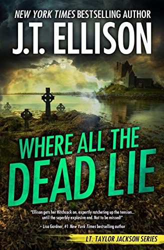 Where All the Dead Lie (Taylor Jackson, Band 7)