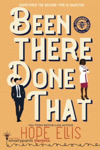 Been There Done That: A Sexy Second Chance Romance (Leffersbee Series, Band 1)