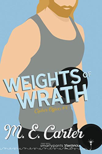 Weights of Wrath (Cipher Office, Band 4)