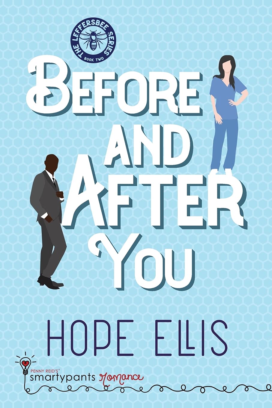 Before and After You (Leffersbee Series, Band 2)