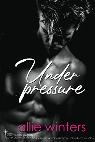 Under Pressure (Lessons Learned, Band 1)