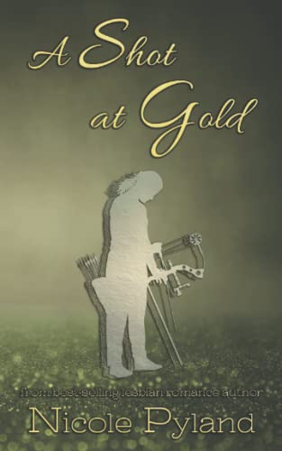A Shot at Gold (Sports Series, Band 2)