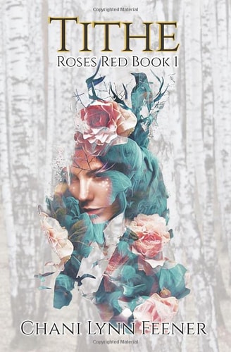 Tithe (Roses Red, Band 1)