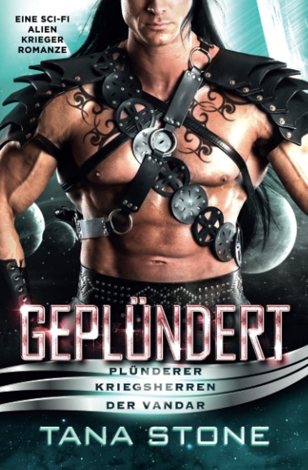 Geplündert: Eine Sci-Fi Alien-Krieger Romanze (Plünderer Kriegsherren der Vandar, Band 2)