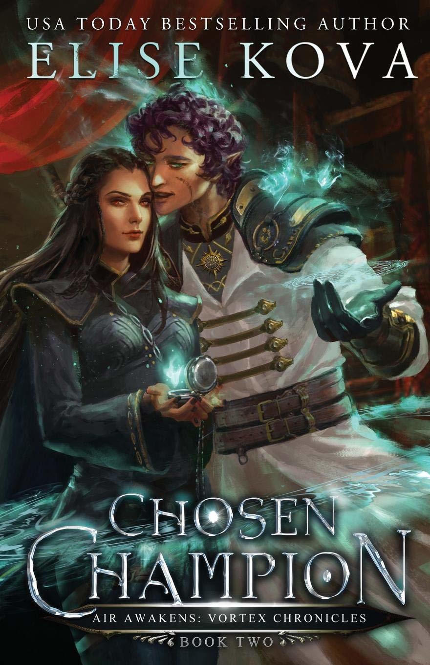 Chosen Champion (Vortex Chronicles, Band 2)