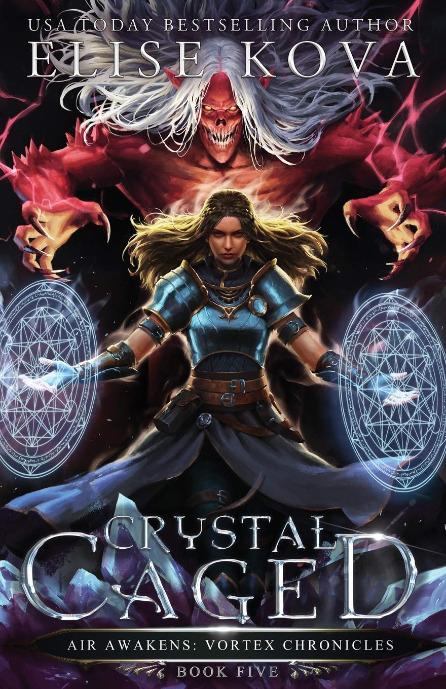 Crystal Caged (Vortex Chronicles, Band 5)