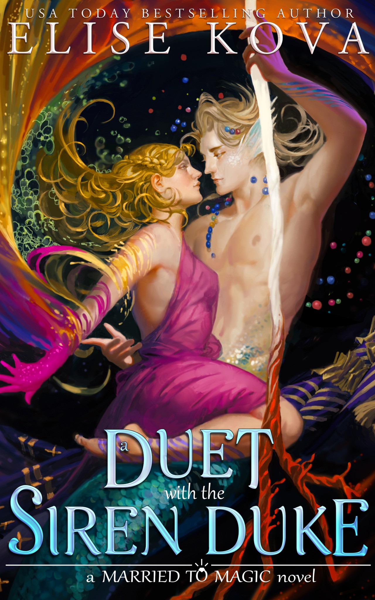 A Duet with the Siren Duke (Married to Magic, Band 4)