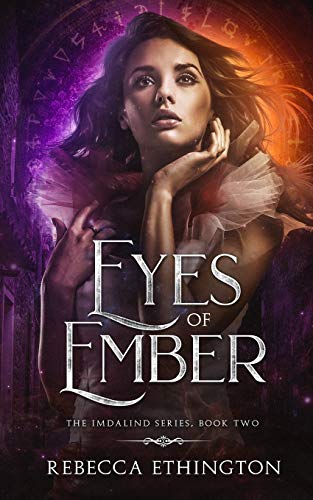 Eyes of Ember (Imdalind Series, Band 2)