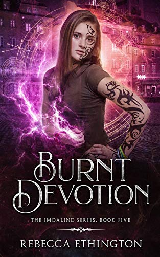 Burnt Devotion (Imdalind Series, Band 5)