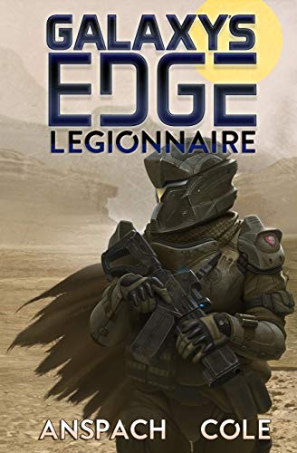 Legionnaire (Galaxy's Edge, Band 1)