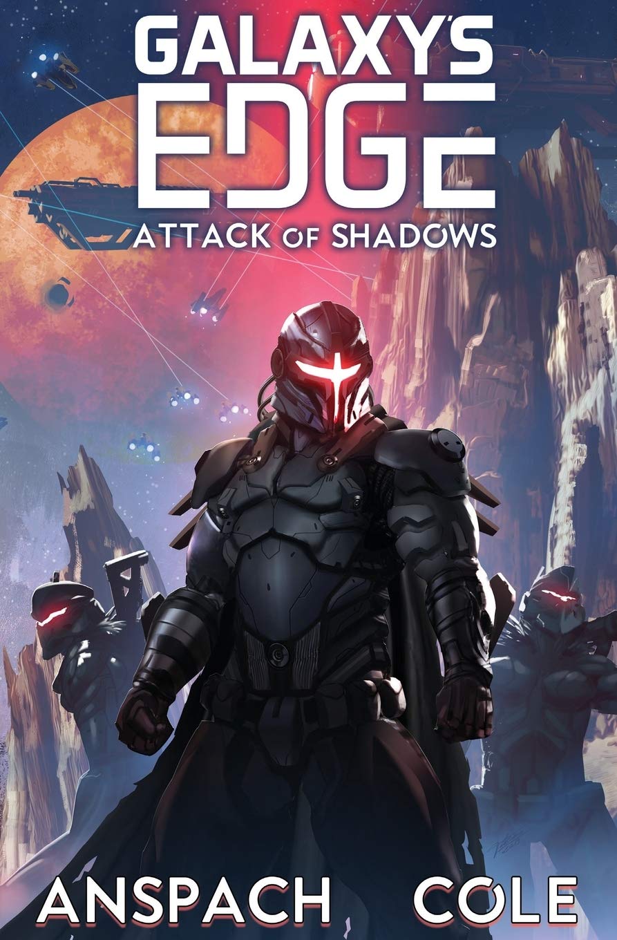 Attack of Shadows (Galaxy's Edge, Band 4)