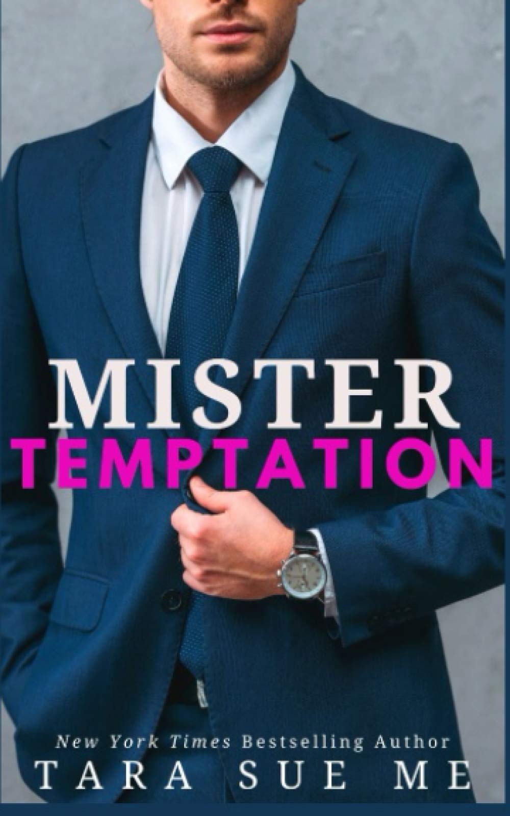 Mister Temptation (Bachelor International, Band 1)