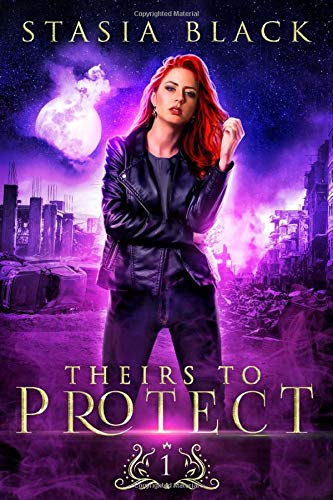 Theirs to Protect (Marriage Raffle, Band 1)