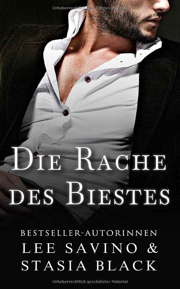 Die Rache des Biestes: Eine dunkle Romanze (Die Liebe des Biestes, Band 2)