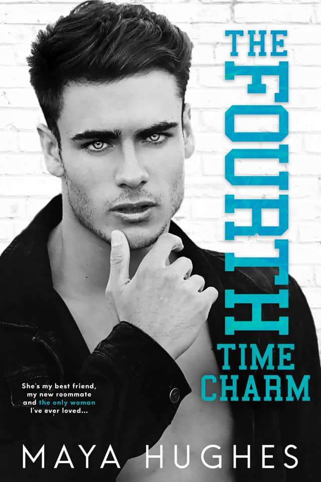 The Fourth Time Charm: A Friends to Lovers Romance (Fulton U)