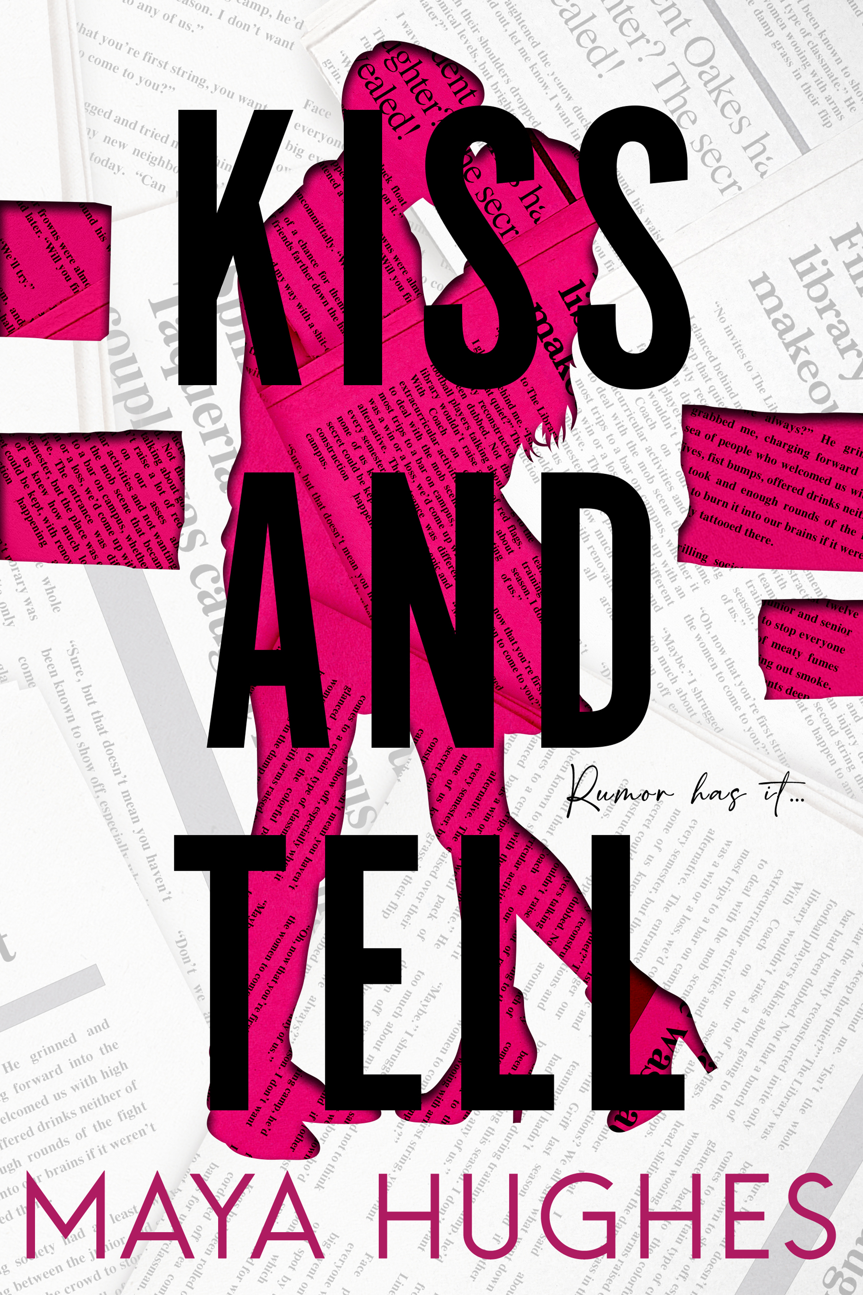 Kiss and Tell