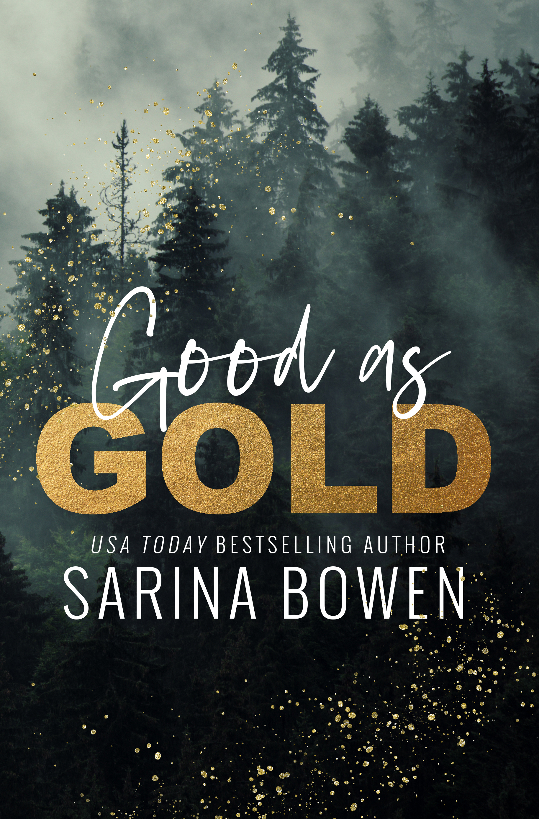 Good as Gold (Giltmaker: A Small Town Romance Series, Band 1)