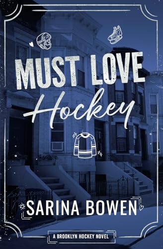 Must Love Hockey (Brooklyn Hockey)