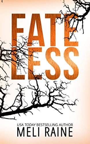 Fateless (Stateless, Band 3)