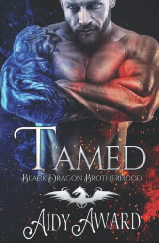 Tamed: A Curvy Girl and Dragon Shifter Romance (Black Dragon Brotherhood, Band 1)