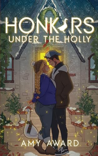Honkers Under the Holly (The Cocky Kingmans)