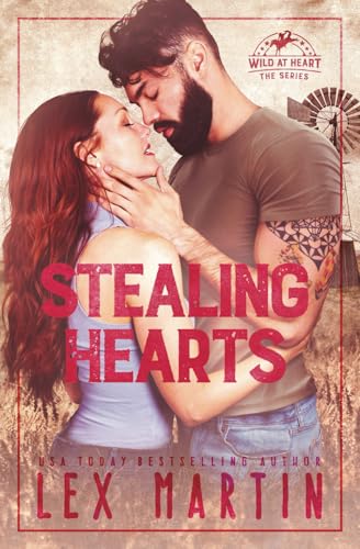 Stealing Hearts (Wild at Heart, Band 1)