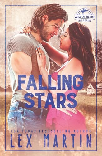 Falling Stars (Wild at Heart, Band 2)