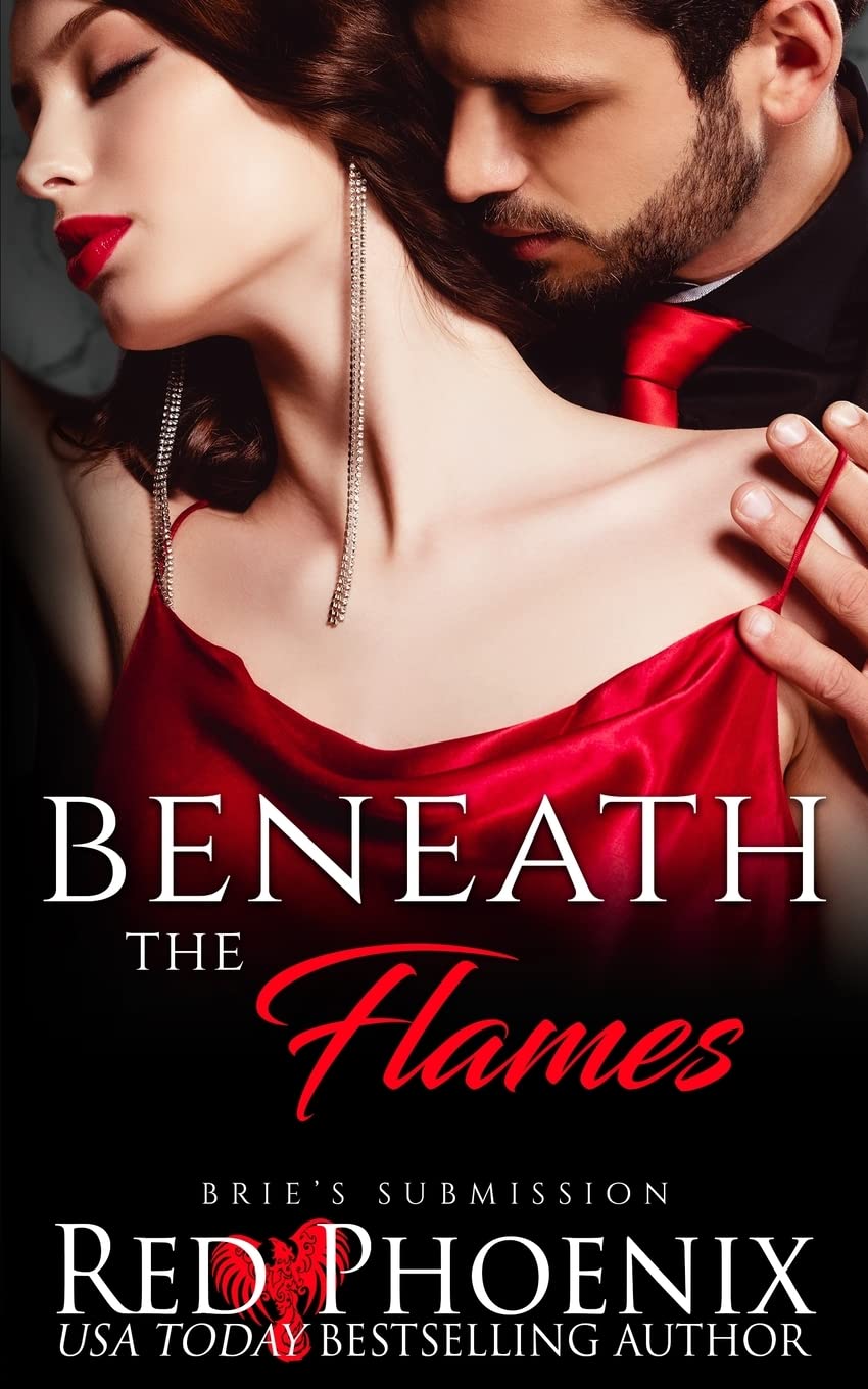 Beneath the Flames (Brie's Submission, Band 25)
