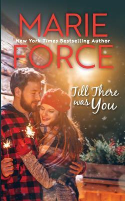 Till There Was You (Butler, Vermont Series, Band 4)