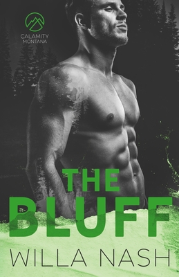The Bluff (Calamity Montana, Band 2)