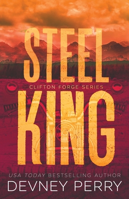 Steel King (Clifton Forge, Band 1)