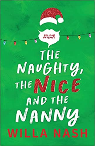 The Naughty, The Nice and The Nanny (Holiday Brothers)