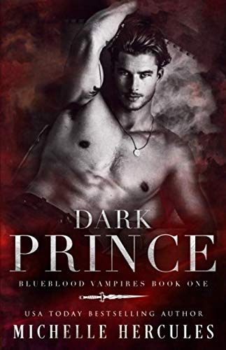 Dark Prince (Blueblood Vampires, Band 1)
