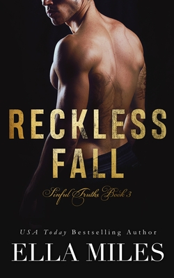 Reckless Fall (Sinful Truths, Band 3)