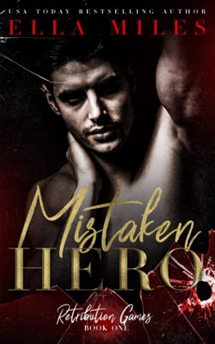 Mistaken Hero (Retribution Games, Band 1)