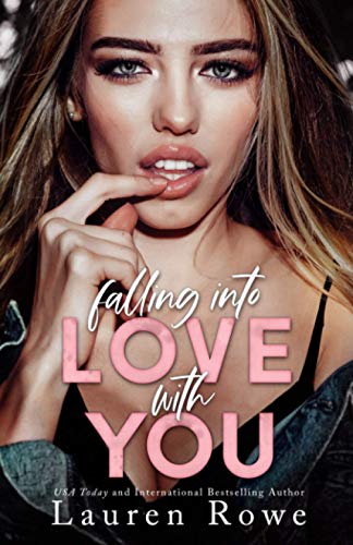 Falling Into Love with You (The Hate-Love Duet, Band 2)