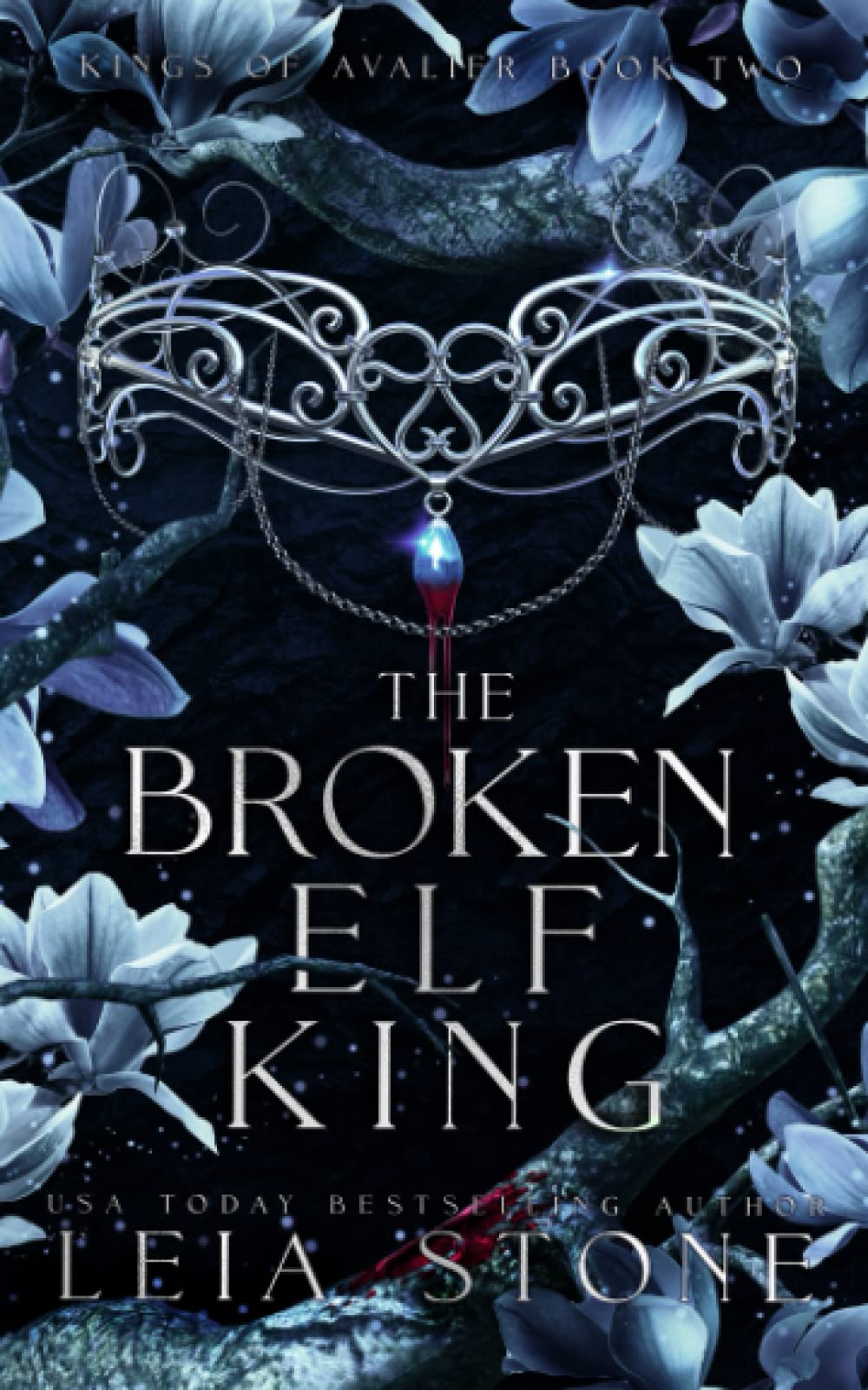 The Broken Elf King (Kings of Avalier, Band 2)