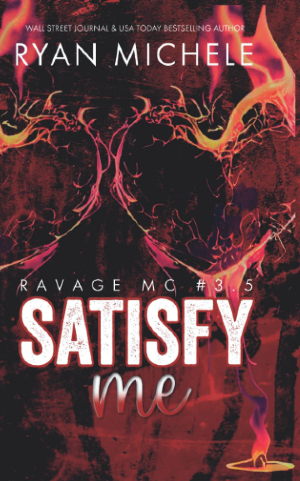 Satisfy Me (Ravage MC #3.5): A Motorcycle Club Romance