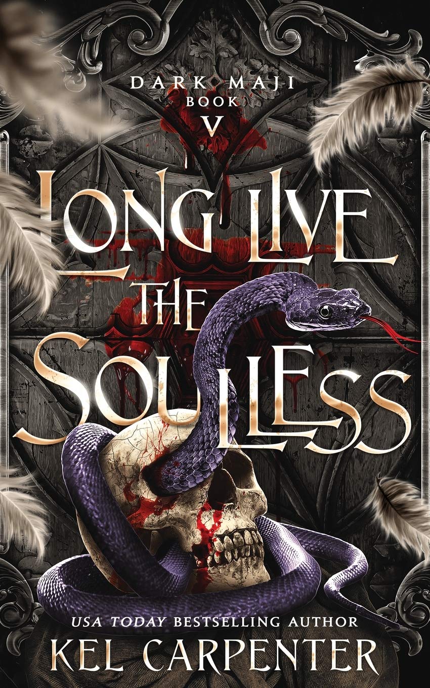 Long Live the Soulless (Dark Maji, Band 5)