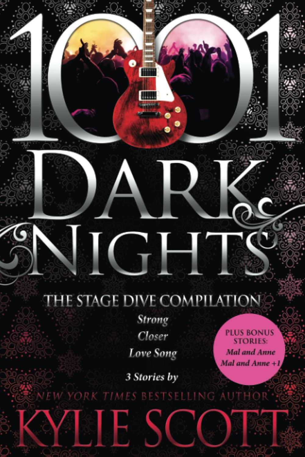 The Stage Dive Compilation: 3 stories by Kylie Scott