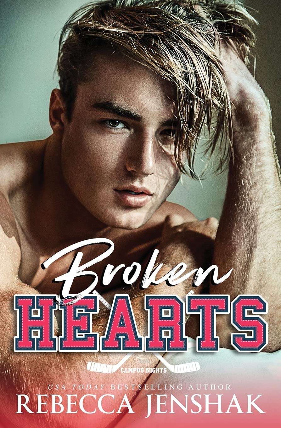Broken Hearts (Campus Nights, Band 3)