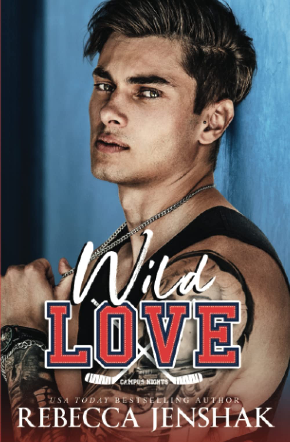 Wild Love (Campus Nights, Band 4)