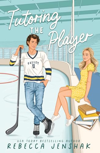 Tutoring the Player (Campus Wallflowers, Band 1)