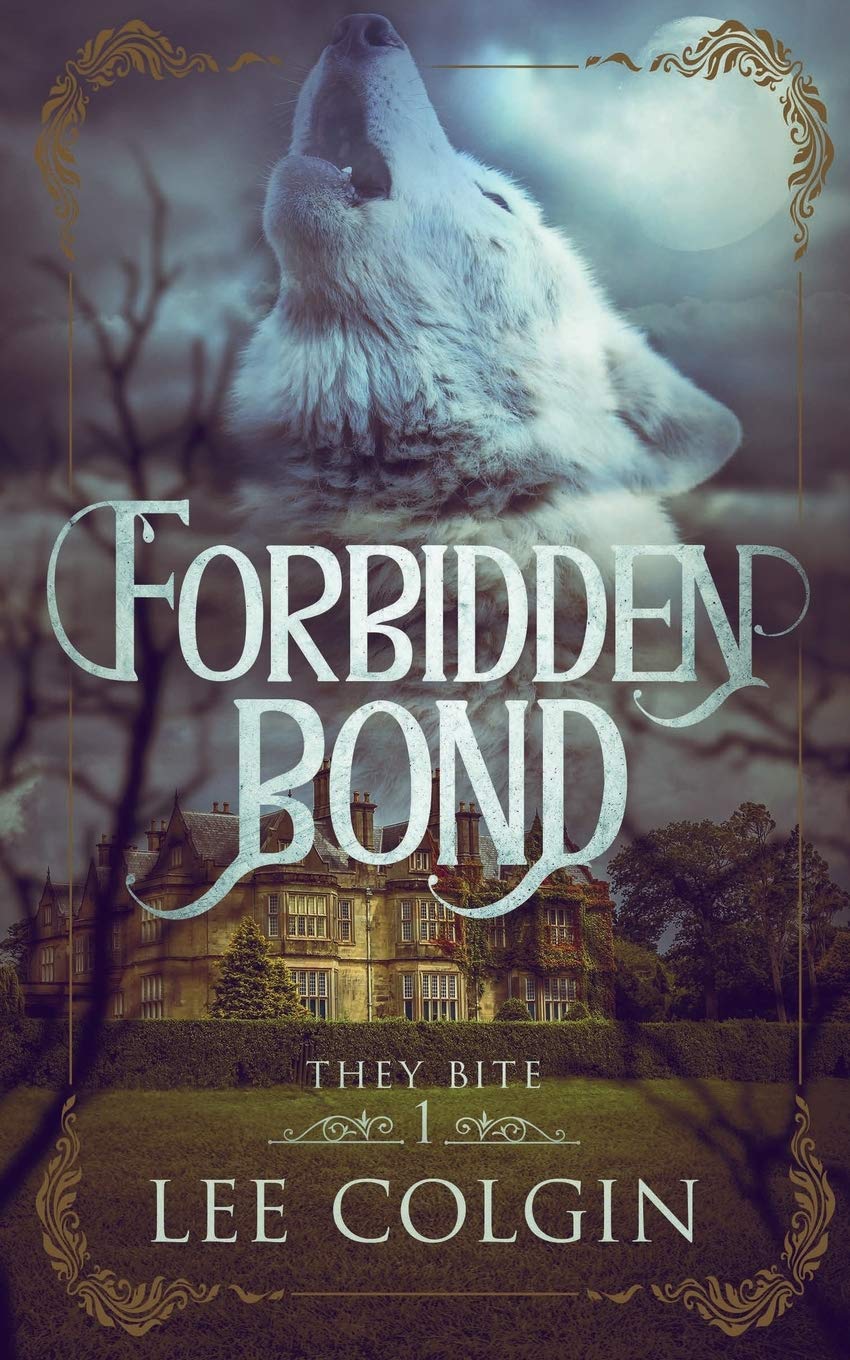 Forbidden Bond (They Bite, Band 1)