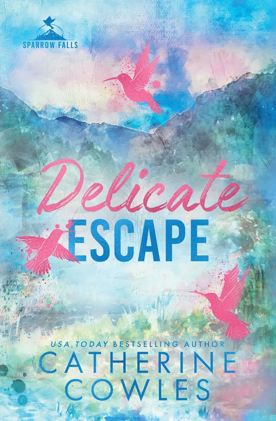 Delicate Escape: A Sparrow Falls Special Edition