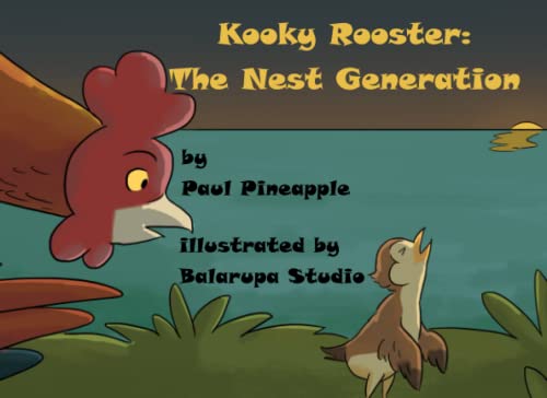 Kooky Rooster: The Nest Generation