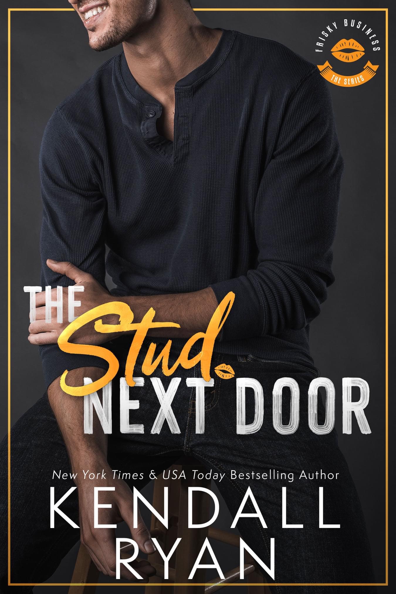 The Stud Next Door (Frisky Business, Band 3)