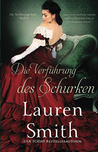 Die Verführung des Schurken (Die Verführungs-Serie, Band 3)