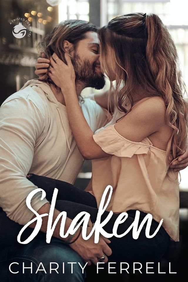 Shaken (Twisted Fox, Band 2)